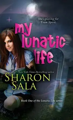 Môj bláznivý život - My Lunatic Life