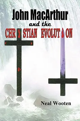 John MacArthur a kresťanská evolúcia - John MacArthur and the Christian Evolution