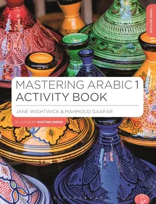 Zvládnutie arabčiny 1 Kniha aktivít - Mastering Arabic 1 Activity Book