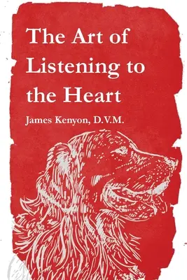Umenie počúvať srdce - The Art of Listening to the Heart