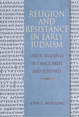 Náboženstvo a odpor v ranom judaizme - Religion & Resistance in Early Judaism