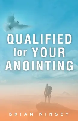 Kvalifikovaný pre vaše pomazanie - Qualified for Your Anointing