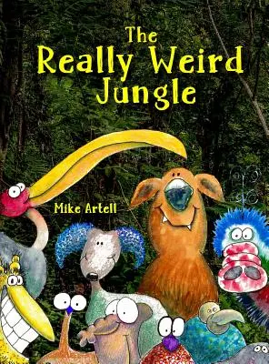Skutočne divná džungľa - The Really Weird Jungle