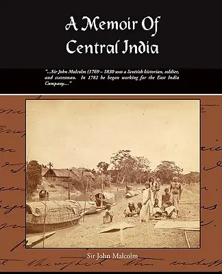 Spomienky na strednú Indiu - A Memoir of Central India