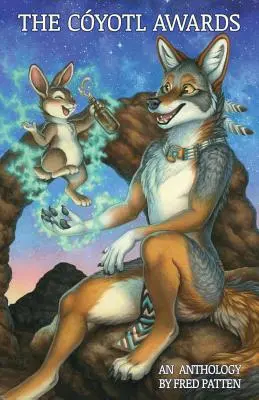 Antológia Coyotl Awards - The Coyotl Awards Anthology