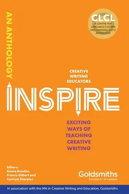 Inšpirujte sa: Vzrušujúce spôsoby vyučovania tvorivého písania - Inspire: Exciting Ways of Teaching Creative Writing