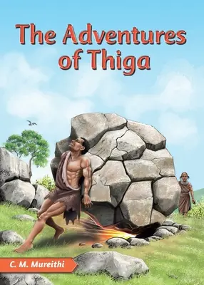 Dobrodružstvá Thiga - The Adventures of Thiga