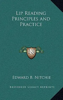 Zásady a prax čítania z pier - Lip Reading Principles and Practice
