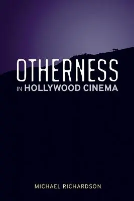Inakosť v hollywoodskej kinematografii - Otherness in Hollywood Cinema