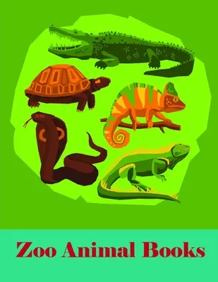 Knihy o zvieratách zo zoologickej záhrady: Roztomilé lesné zvieratá a zábavné aktivity pre detskú kreativitu - Zoo Animal Books: Cute Forest Wildlife Animals and Funny Activity for Kids's Creativity