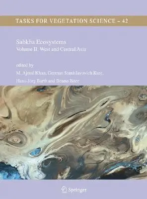 Ekosystémy Sabkha: II. diel: Západná a Stredná Ázia - Sabkha Ecosystems: Volume II: West and Central Asia