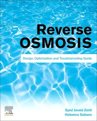 Systémy reverznej osmózy: Príručka o návrhu, optimalizácii a odstraňovaní porúch - Reverse Osmosis Systems: Design, Optimization and Troubleshooting Guide