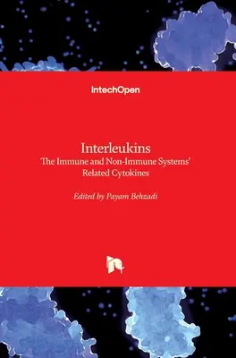 Interleukíny: Príbuzné cytokíny imunitného a neimunitného systému - Interleukins: The Immune and Non-Immune Systems' Related Cytokines