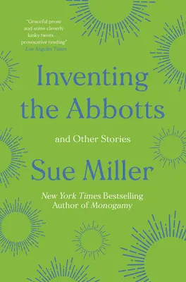 Vynájdenie opátstva: A iné príbehy - Inventing the Abbotts: And Other Stories
