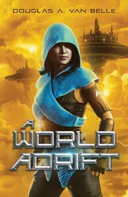Svet na šírom mori - A World Adrift