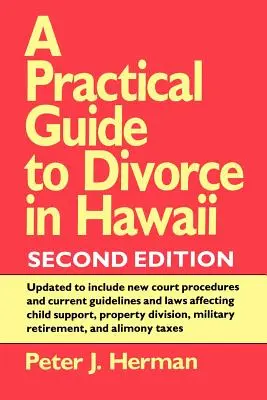 Praktický sprievodca rozvodom na Havaji, 2. vyd. - A Practical Guide to Divorce in Hawaii, 2nd Ed.