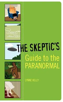 Sprievodca skeptika po paranormálnych javoch - The Skeptic's Guide to the Paranormal
