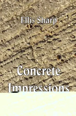 Konkrétne dojmy - Concrete Impressions