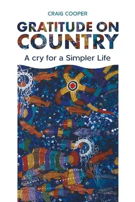 Vďačnosť na vidieku - Gratitude on Country