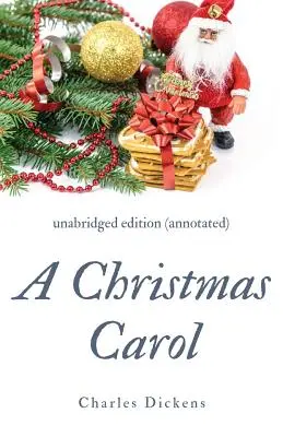 Vianočná koleda (s poznámkami): neskrátené vydanie s úvodom a komentárom - A Christmas Carol (annotated): unabridged edition with introduction and commentary