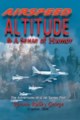 Airspeed Altitude (Vzdušná rýchlosť, výška): Vzdušná výška: zmysel pre humor - Airspeed Altitude: A Sense of Humor