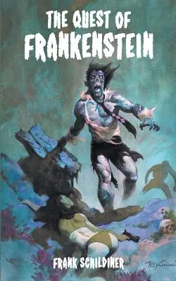 Frankensteinova výprava - The Quest of Frankenstein