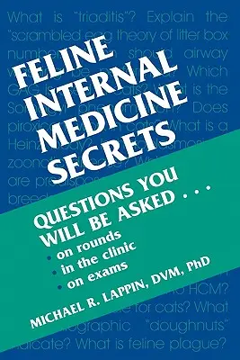 Tajomstvá vnútornej medicíny mačiek - Feline Internal Medicine Secrets