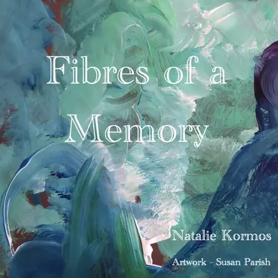 Vlákna pamäti - Fibres of a Memory