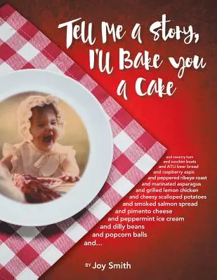 Povedz mi príbeh, upečiem ti koláč - Tell Me a Story, I'll Bake You a Cake