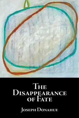 Zmiznutie osudu - The Disappearance of Fate