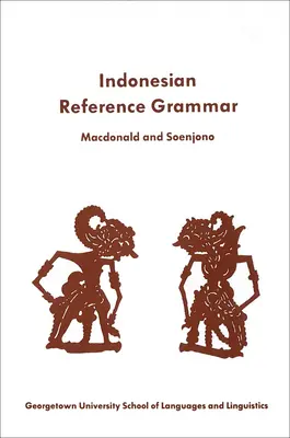 Študentská príručka gramatiky modernej formálnej indonézštiny - A Student's Reference Grammar of Modern Formal Indonesian