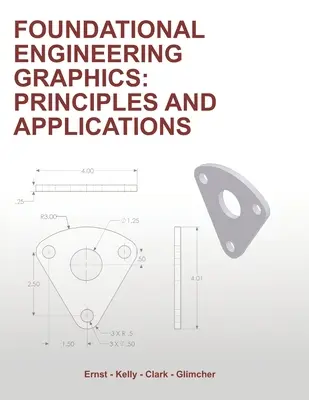 Základy inžinierskej grafiky: Princípy a aplikácie - Foundational Engineering Graphics: Principles and Applications