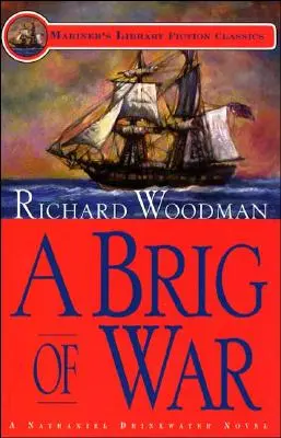 Vojnová brigáda - A Brig of War