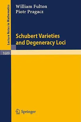Schubertove odrody a degeneračné lokusy - Schubert Varieties and Degeneracy Loci