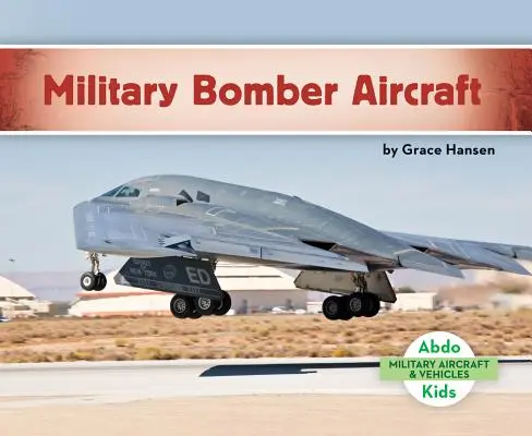 Vojenské bombardovacie lietadlá - Military Bomber Aircraft