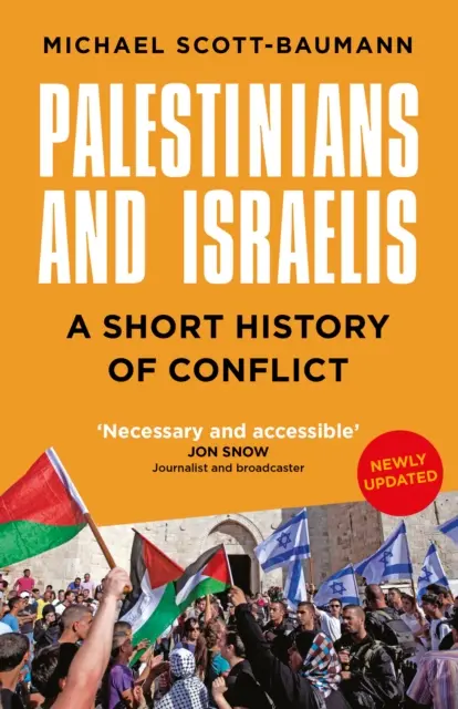 Palestínčania a Izraelčania - krátke dejiny konfliktu - Palestinians and Israelis - A Short History of Conflict