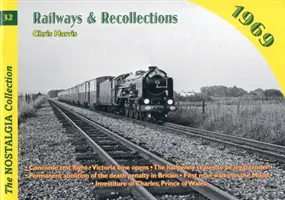 Železnice a spomienky - 1969 - Railways and Recollections - 1969