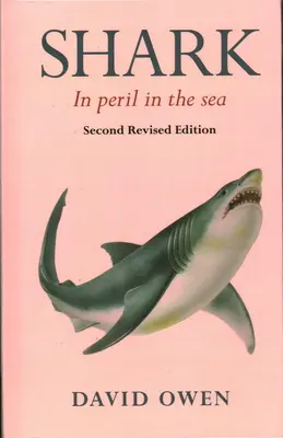 Žralok: V nebezpečenstve v mori - Shark: In Peril in the Sea