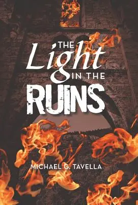 Svetlo v ruinách - The Light in the Ruins