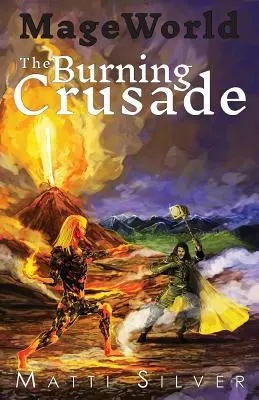Svet mágov: The Burning Crusade - Mage World: The Burning Crusade