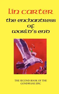 Zaklínačka z konca sveta - The Enchantress of World's End