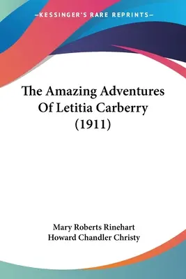 Úžasné dobrodružstvá Letície Carberryovej (1911) - The Amazing Adventures Of Letitia Carberry (1911)