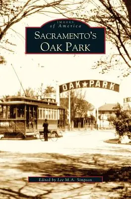 Oak Park v Sacramente - Sacramento's Oak Park