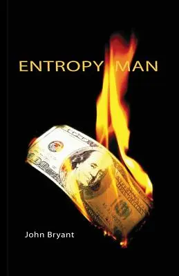 Entropia človeka - Entropy Man