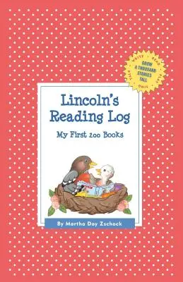 Lincolnov čitateľský denník: Mojich prvých 200 kníh (GATST) - Lincoln's Reading Log: My First 200 Books (GATST)