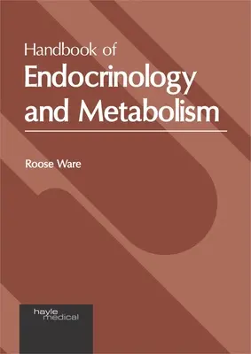 Príručka endokrinológie a metabolizmu - Handbook of Endocrinology and Metabolism