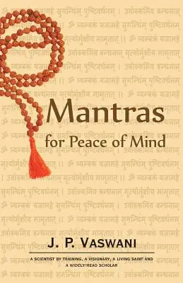 Mantry pre pokoj mysle - Mantras for Peace of Mind