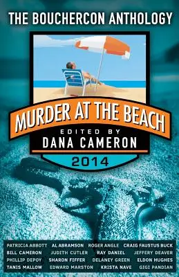 Vražda na pláži: Bouchercon Antológia 2014 - Murder at the Beach: Bouchercon Anthology 2014