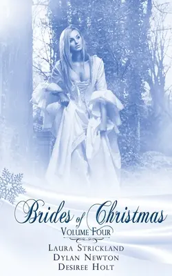 Vianočné nevesty štvrtý diel - Brides Of Christmas Volume Four