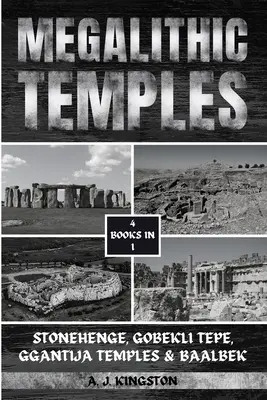 Megalitické chrámy: Ggantija: Stonehenge, Gobekli Tepe, Ggantija Temples & Baalbek - Megalithic Temples: Stonehenge, Gobekli Tepe, Ggantija Temples & Baalbek